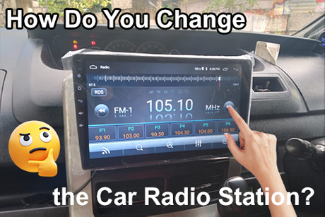 How Do You Change Radio station？.jpg