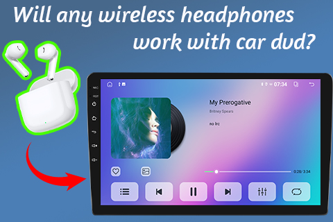 Will Any Wireless Headphones Work with Car DVD Player?