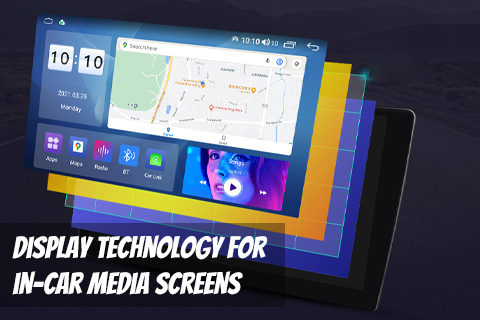 Display Technology in Navigation Touch Screen