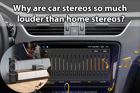 Why Are Car Stereos So Much Louder Than Home Stereos?