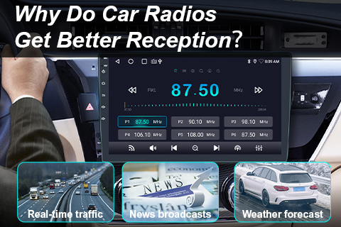 Why Do Android Car Radios Get Better Reception？