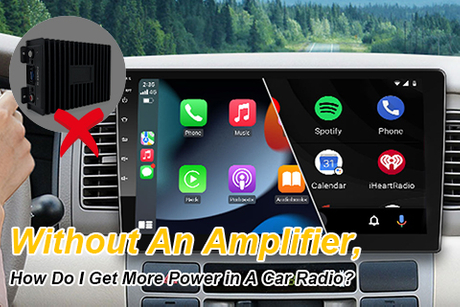 Without An Amplifier, How Do I Get More Power in A Car Radio.jpg