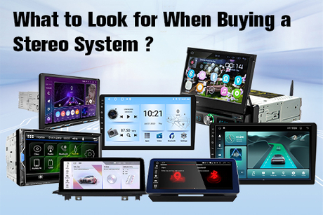 What to Look for When Buying aStereo System.jpg