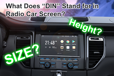 What Does DIN Stand for in A Radio Car Screen?