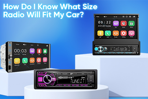 How Do I Know What Size Radio Will Fit My Car?