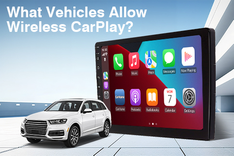 What Vehicles Allow Wireless CarPlay.jpg