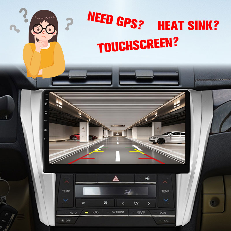 need gps？touchscreen？heat sink